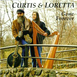 CD cover - GONE FOREVER by Curtis & Loretta.